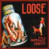 Loose (feat. Straffitti) - Single album lyrics, reviews, download