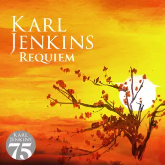 Karl Jenkins: Requiem by Karl Jenkins album reviews, ratings, credits