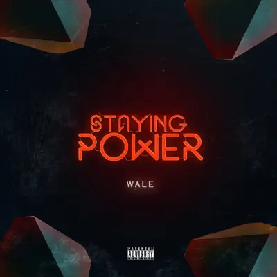 Staying Power - Single - Wale
