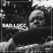 My Boy (feat. Candice) - Bad Lucc lyrics