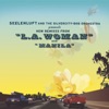 L.A. Woman / Manila (Remixes) - EP