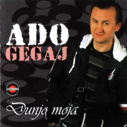Ado Gegaj - Moja ili Nicija