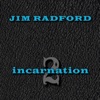 Jim Radford - O Love Divine, What Hast Thou Done