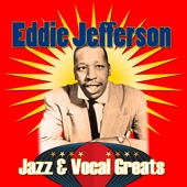 Eddie Jefferson - Now's the Time (Alternate Version)