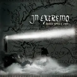 Raue Spree 2005 (Live) - In Extremo