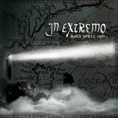 Raue Spree 2005 (Live) - In Extremo Raue Spree 2005 (Live) - In Extremo