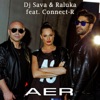 Aer (feat. Raluka & Connect-R) - Single