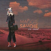 Maggie Savoie - Voyageur