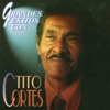 Tito Cortes - Reconciliación