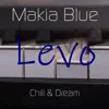Levo (Chill & Dream) album lyrics, reviews, download