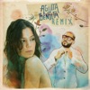 Agüita Bendita (Remix) - Single