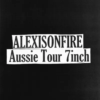 Aussie Tour 7inch - Single - Alexisonfire