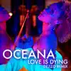 Love Is Dying (Dezzo Remix) - Single album lyrics, reviews, download