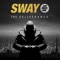 Deliverance Song (feat. Daniel De Bourg) - Sway lyrics