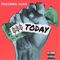 Today - Paccman Juan lyrics
