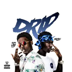 Drip (feat. Global Jay) - Single - DREAMS Drip (feat. Global Jay) - Single - DREAMS