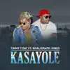 Kasayole (feat. Khaligraph Jones) song lyrics