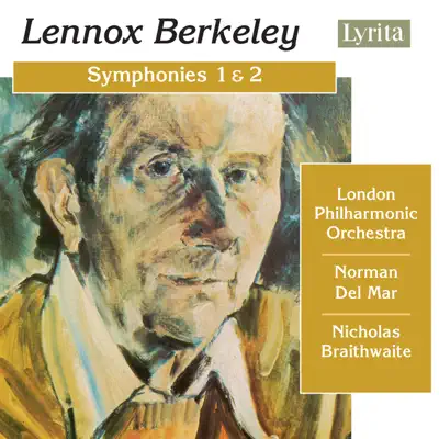 Berkeley: Symphonies Nos. 1 & 2 - London Philharmonic Orchestra