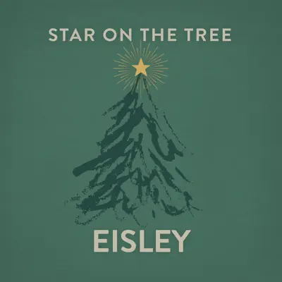 Star on the Tree - Single - Eisley