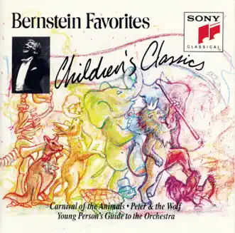 Bernstein Favorites: Children's Classics by Leonard Bernstein & New York Philharmonic album reviews, ratings, credits