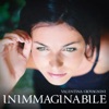 Inimmaginabile - Single