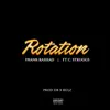 Rotation (feat. C. Struggs) - Single album lyrics, reviews, download