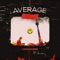 Average - David Burns lyrics