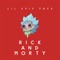 Rick and Morty - Lil Epic Face lyrics