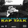Kap Talk (feat. Nyketown Ju) song lyrics