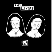 The Lindas - I Don't Give a Fuck