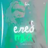 Eres Mia - Single album lyrics, reviews, download