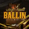 Ballin (feat. Missippi) - Single album lyrics, reviews, download
