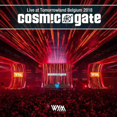 Live at Tomorrowland 2018 - Cosmic Gate Live at Tomorrowland 2018 - Cosmic Gate