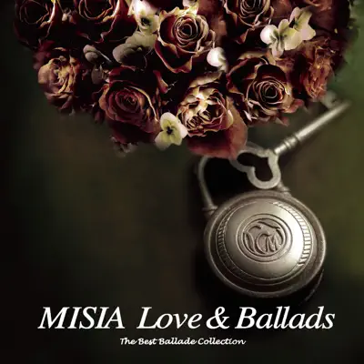 Love & Ballads - The Best Ballade Collection - Misia
