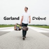 Garland - Loves Me Like a Rock