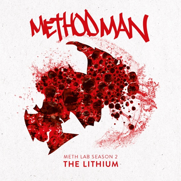 Meth Lab 2: The Lithium - Method Man