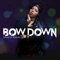 Bow Down (feat. Gregory Edwards) artwork