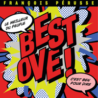 François Pérusse - Best Ove artwork