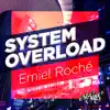 Stream & download System Overload - Single