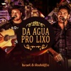 Da Água Pro Lixo Acústico (Ao Vivo) - Single