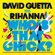 Who's That Chick? (feat. Rihanna) - David Guetta & Rihanna