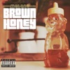 Brown Honey - Single