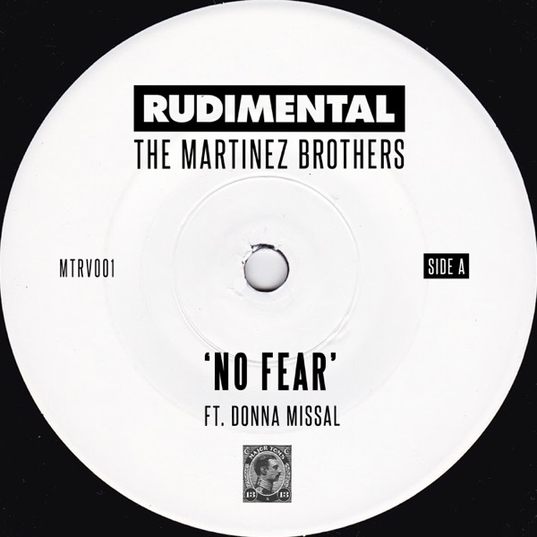No Fear (feat. Donna Missal) - Single - Rudimental & The Martinez Brothers