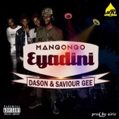 Eyadini (feat. Dason & Saviour Gee) artwork