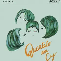 Quarteto Em Cy - Quarteto Em Cy