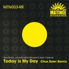 Today is My Day (Chus Soler Remix) [feat. Clarence] - Single