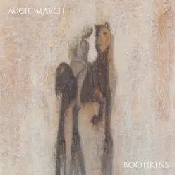Bootikins - Augie March Bootikins - Augie March