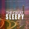 The Great Sleepy