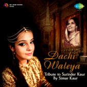 Dachi Waleya - Simar Kaur