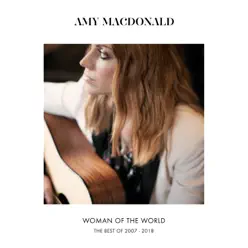 Woman of the World (The Best of 2007 - 2018) - Amy Macdonald